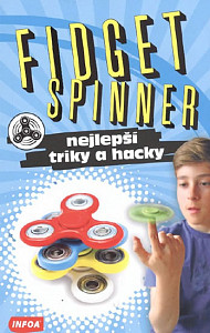 Fidget Spinner Nejlepší triky a hacky