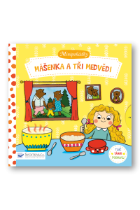 Mášenka a tři medvědi