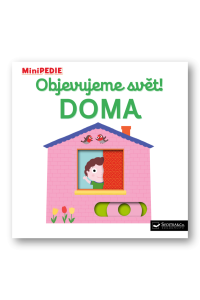 Objevujeme svět! Doma