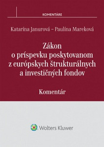 Zákon o príspevku poskytovanom z európskych štrukturálnych a investičných fondov