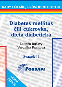 Diabetes mellitus čili cukrovka, dieta diabetická