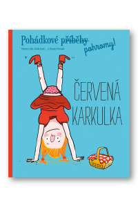 Pohádkové pohromy! Červená karkulka