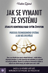 Jak se Vymanit ze systému