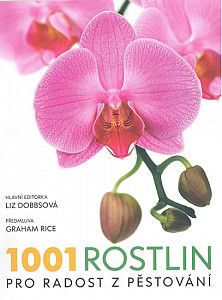 1001 rostlin pro radost z pěstování