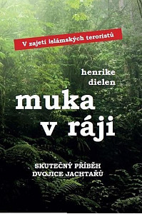 Muka v ráji