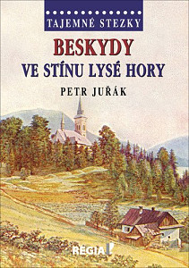 Beskydy Ve stínu Lysé hory
