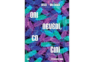 Oni nevědí, co činí