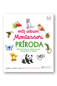 Môj album Montessori Príroda