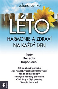 LÉTO Harmonie a zdraví na každý den