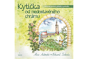 Kytička od nedostavěného chrámu