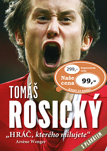 Tomáš Rosický Hráč, kterého milujete