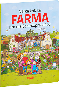 Veľká knižka Farma pre malých rozprávačov