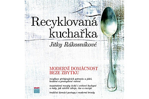 Recyklovaná kuchařka Jitky Rákosníkové