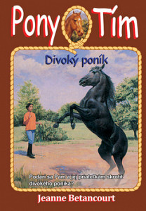 Pony tím Divoký poník