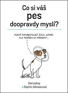 Co si váš pes doopravdy myslí