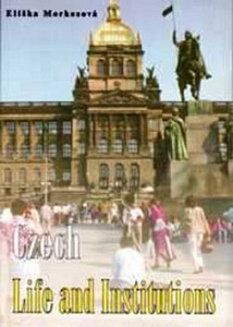 Czech Life and Institutions