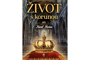 Život s korunou
