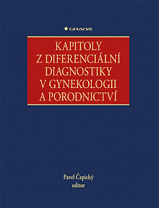 Kapitoly z diferenciální diagnostiky v gynekologii a porodnictví