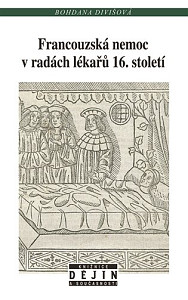 Francouzská nemoc v radách lékařů 16. století