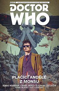 Desátý Doctor Who Plačící andělé z Monsu