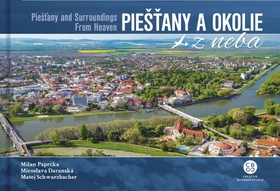 Piešťany a okolie z neba