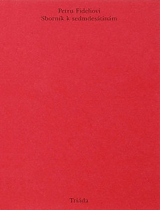 Petru Fideliovi Sborník k sedmdesátinám