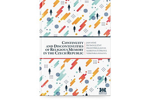 Continuity and Discontinuities of Religious Memory in the Czech Republic