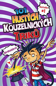 101 hustých kouzelnických triků