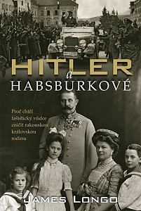 Hitler a Habsburkové
