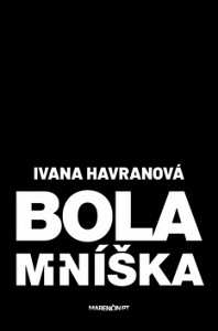 Bola mníška