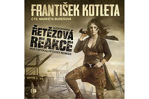 Řetězová reakce - CDmp3 (Čte Markéta Burešová)