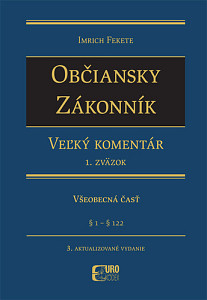 Občiansky zákonník Dedenie a záväzkové právo - Všeobecná čásť