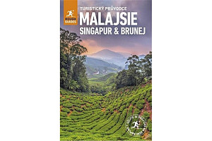 Malajsie, Singapur, Brunej - Turistický průvodce