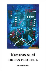 Nemesis není holka pro tebe