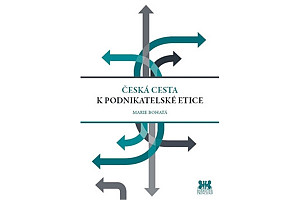 Česká cesta k podnikatelské etice