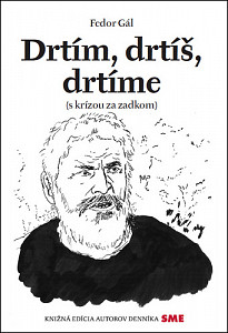 Drtím, drtíš, drtíme