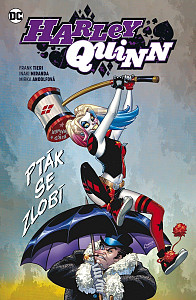 Harley Quinn 6 Pták se zlobí