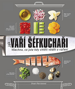 Jak vaří šéfkuchaři