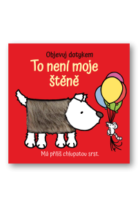 To není moje štěně