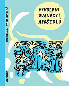 Vyvolení dvanácti apoštolů