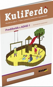 KuliFerdo Predškolák s ADHD 1