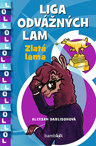 Liga odvážných lam Zlatá lama