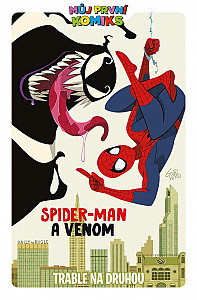 Můj první komiks Spider-Man a Venom Trable na druhou