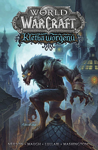 World of Warcraft Kletba worgenů