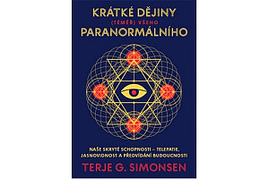 Krátké dějiny (téměř) všeho paranormálního