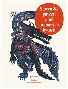 Slovenské povesti plné tajomných bytostí