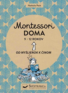 Montessori doma 9 - 12 rokov