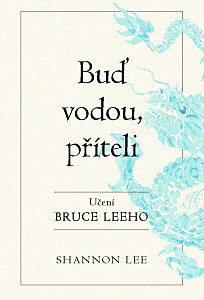 Buď vodou příteli