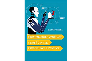 Proměna role vzdělání v době čtvrté průmyslové revoluce