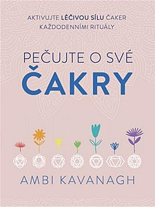 Pečujte o své čakry